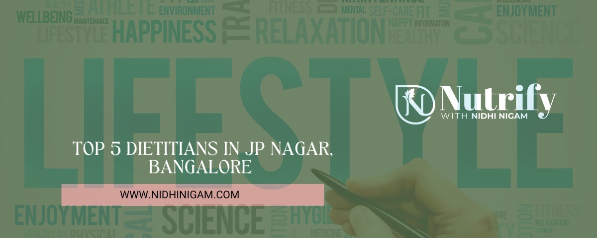Top 5 Dietitians in JP Nagar, Bangalore