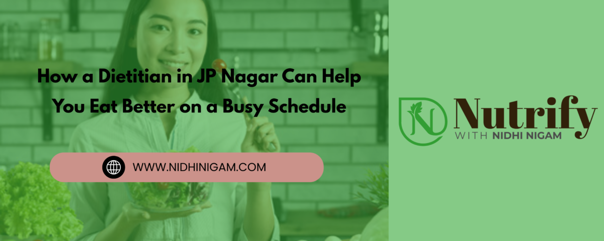 Dietitian In JP Nagar