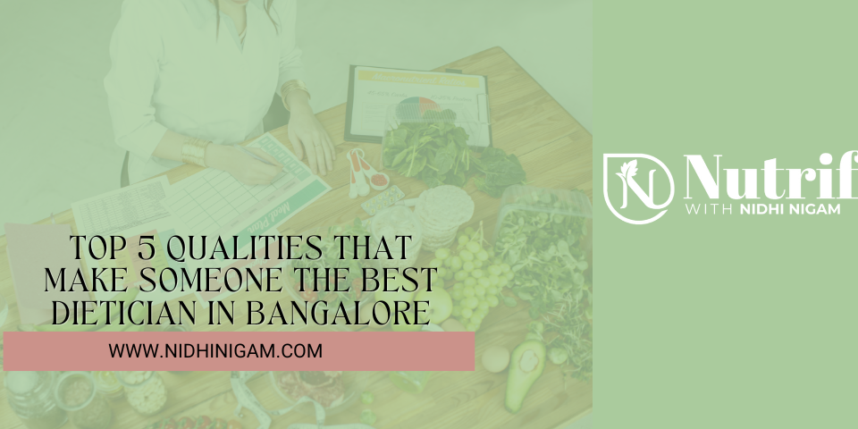 Best Dietician in Bangalore