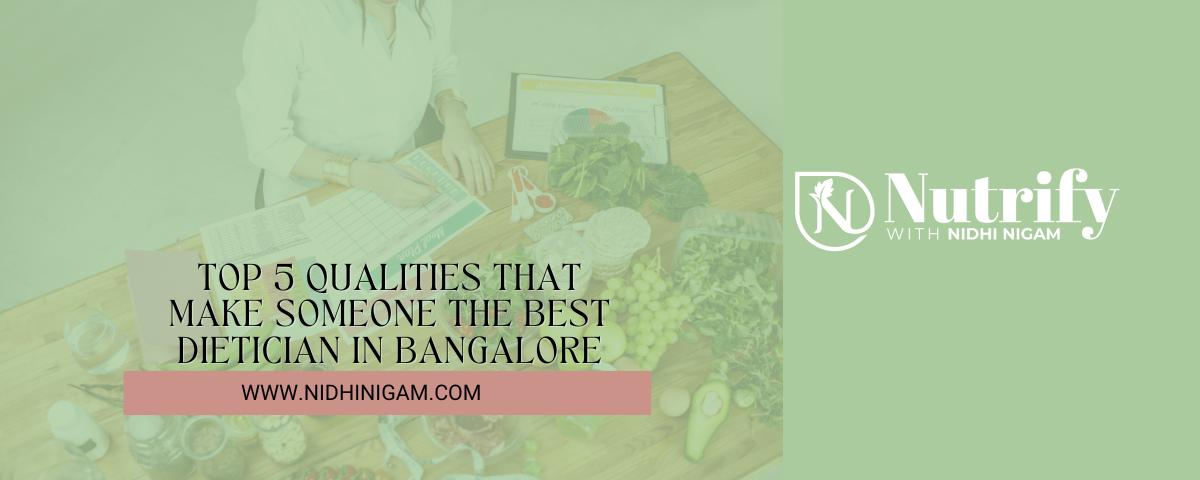 Best Dietician in Bangalore