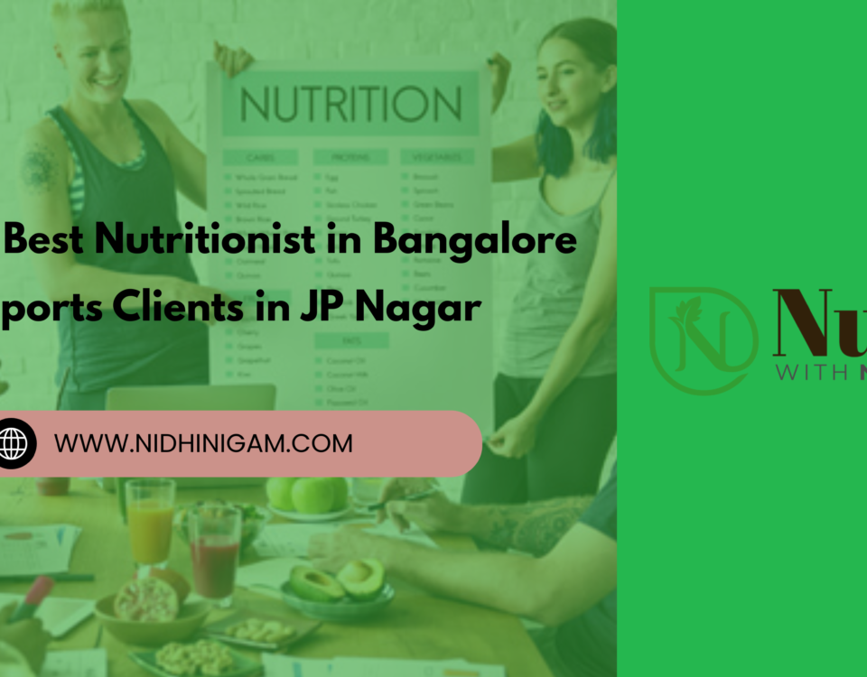 Best Nutritionist in Bangalore